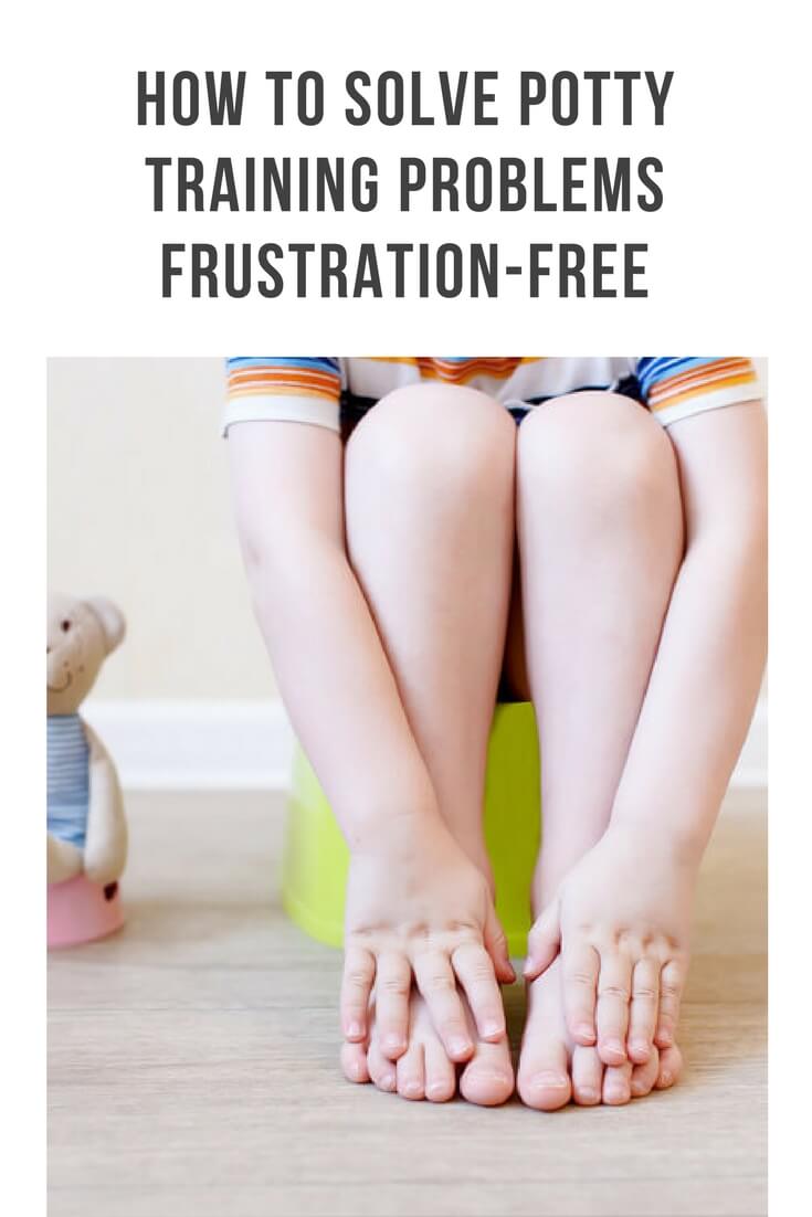 How to Solve Potty Training Problems Frustration-Free
